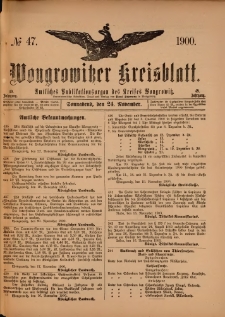 Wongrowitzer Kreisblatt: Amtliches Publikationsorgan des Kreises Wongrowitz 1900.11.24.Jg.49 Nr 47
