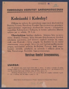 Koleżanki i koledzy! : [Incipit:] Zbliżają się wybory do największej organizacji akademickiej Bratniej Pomocy [...] / Narodowy Komitet Samopomocowy.