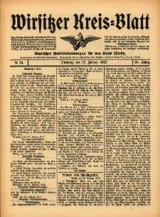 Wirsitzer Kreis-Blatt: Amtliches Publikationsorgan f&uuml;r den Kreis Wirsitz 1912.02.27 Jg.68 Nr24