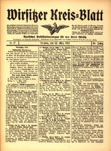Wirsitzer Kreis-Blatt: Amtliches Publikationsorgan f&uuml;r den Kreis Wirsitz 1912.03.12 Jg.68 Nr30