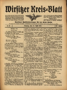 Wirsitzer Kreis-Blatt: Amtliches Publikationsorgan f&uuml;r den Kreis Wirsitz 1912.04.23 Jg.68 Nr47