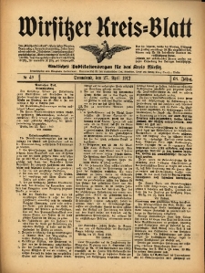 Wirsitzer Kreis-Blatt: Amtliches Publikationsorgan f&uuml;r den Kreis Wirsitz 1912.04.27 Jg.68 Nr49
