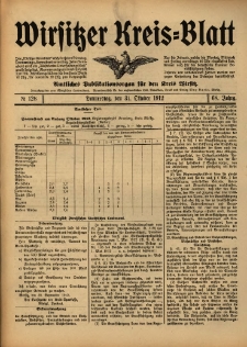 Wirsitzer Kreis-Blatt: Amtliches Publikationsorgan f&uuml;r den Kreis Wirsitz 1912.10.31 Jg.68 Nr128