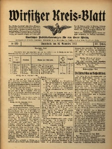 Wirsitzer Kreis-Blatt: Amtliches Publikationsorgan f&uuml;r den Kreis Wirsitz 1912.11.16 Jg.68 Nr135