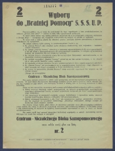 Wybory do "Bratniej Pomocy" S.S.S.U.P. : [Incipit:] Przyzwyczailiśmy się od wielu lat podchodzić do tego zagadnienia z tem przeświadczeniem, że rzekomo "tertium non datur" - walczą ze sobą tylko ugrupowania polityczne [...].