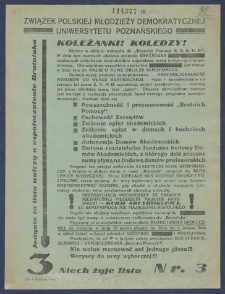 Koleżanki! Koledzy! : [Incipit:] Stoimy w obliczu wybor&oacute;w do "Bratniej Pomocy S.S.S.U.P." [...].