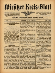 Wirsitzer Kreis-Blatt: Amtliches Publikationsorgan f&uuml;r den Kreis Wirsitz 1912.06.22 Jg.68 Nr72
