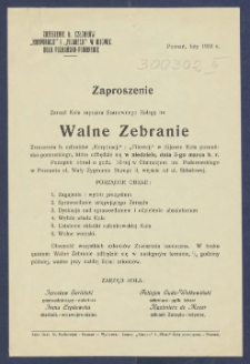Zaproszenie : [Incipit:] Zarząd Koła zaprasza Szanownego Kolegę na Walne Zebranie Zrzeszenia b. członk&oacute;w "Korporacji" i "Filarecji" w Kijowie Koła poznańsko-pomorskiego, kt&oacute;re odbędzie się w niedzielę, dnia 5-go marca b.r. [...] : Poznań, luty 1939 r. / Zrzeszenie b. Członk&oacute;w "Korporacji" i "Filarecji" w Kijowie Koło Poznańsko-Pomorski