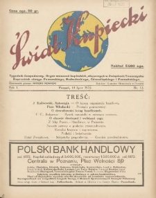 Świat Kupiecki : tygodnik gospodarczy : organ zrzeszeń kupieckich, złączonych w Związkach Towarzystw Kupieckich (...) 1925.07.18 R.1 Nr 11