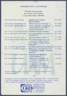 [Afisz] : [Incipit:] Uniwersytet Uczniowski : wykłady uniwersyteckie dla uczni&oacute;w szk&oacute;ł średnich w roku akademickim 1989/1990 [...] / Centrum Studi&oacute;w Otwartych Uniwersytetu im. Adama Mickiewicza w Poznaniu.