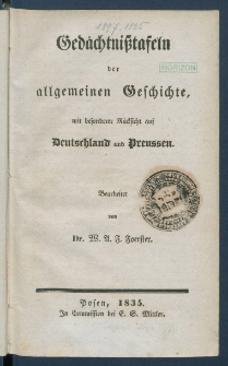 Ged&auml;chtnisstafeln der allgemeinen Geschichte : mit besonderer R&uuml;cksicht auf Deutschland und Preussen.