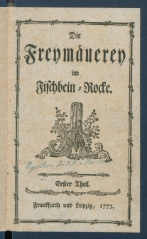 Die Freym&auml;uerey im Fischbein-Rocke.