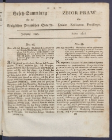 Sammlung mehrerer das Gro&szlig;herzogthum Posen ahgehenden Verordnungen aus den Jahren ... = Zbi&oacute;r Rozmaitych Wielkiego Xięstwa Poznańskiego Dotyczących Ustaw z lat ... .1815-1817. Rok 1815