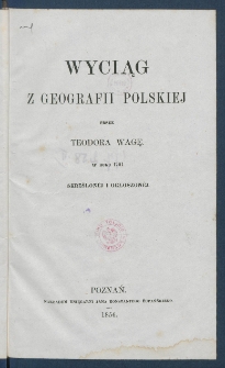 Wyciąg z geografii polskiej.