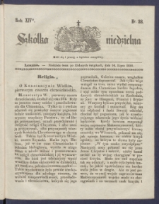 Szk&oacute;łka Niedzielna : [pismo czasowe poświęcone włościanom]. 1850, R. 14 nr 28