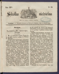 Szk&oacute;łka Niedzielna : [pismo czasowe poświęcone włościanom]. 1850, R. 14 nr 34