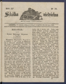 Szk&oacute;łka Niedzielna : [pismo czasowe poświęcone włościanom]. 1838, R. 2 nr 30