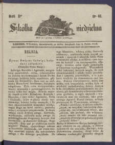 Szk&oacute;łka Niedzielna : [pismo czasowe poświęcone włościanom]. 1838, R. 2 nr 42