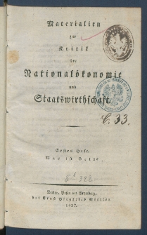 Materialien zur Kritik der National&ouml;konomie und Staatswirthschaft.