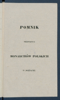 Pomnik pi&eacute;rwszych monarch&oacute;w polskich w Poznaniu.