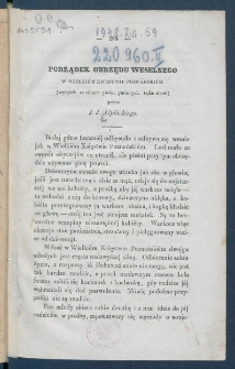 Porządek obrzędu weselnego w Wielkiem Księstwie Poznańskiem : (wyjątek ze zbioru pieśni gminnych tejże ziemi).
