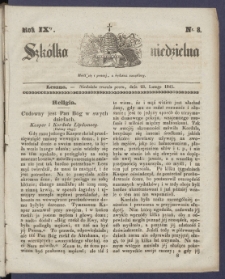 Szk&oacute;łka Niedzielna : [pismo czasowe poświęcone włościanom]. 1845, R. 9 nr 8