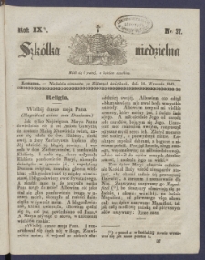 Szk&oacute;łka Niedzielna : [pismo czasowe poświęcone włościanom]. 1845, R. 9 nr 37
