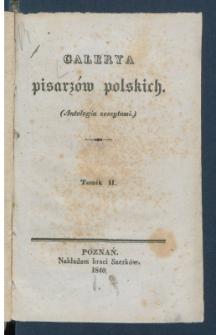 Galerya pisarz&oacute;w polskich : (antologia zeszytami).