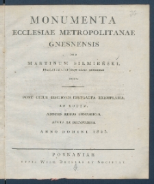 Monumenta Ecclesiae Metropolitanae Gnesnensis.