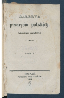 Galerya pisarz&oacute;w polskich : (antologia zeszytami).