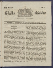 Szk&oacute;łka Niedzielna : [pismo czasowe poświęcone włościanom]. 1844, R. 8 nr 4