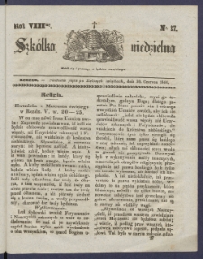 Szk&oacute;łka Niedzielna : [pismo czasowe poświęcone włościanom]. 1844, R. 8 nr 27