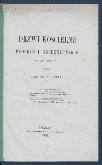 Drzwi kościelne płockie i gnieźnieńskie z lat 1133, 1155.