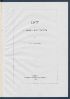 Listy śp. Adama Mickiewicza do pani Konstancyi.
