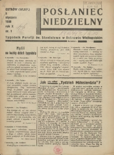 Posłaniec Niedzielny: organ Parafii św. Stanisława BM w Mieście Ostrowie Archidiec. Poznańskiej 1936.01.05 R.10 Nr1