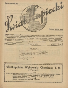 Świat Kupiecki : tygodnik gospodarczy : organ zrzeszeń kupieckich, złączonych w Związkach Towarzystw Kupieckich (...) 1927.02.19 R.3 Nr 12