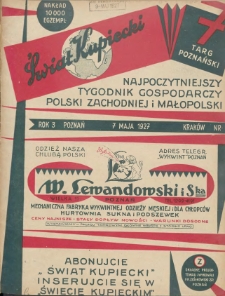 Świat Kupiecki : tygodnik gospodarczy : organ zrzeszeń kupieckich, złączonych w Związkach Towarzystw Kupieckich (...) 1927.05.07 R.3 Nr 19