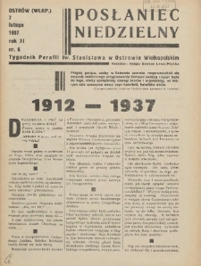 Posłaniec Niedzielny: organ Parafii św. Stanisława BM w Mieście Ostrowie Archidiec. Poznańskiej 1937.02.07 R.11 Nr6
