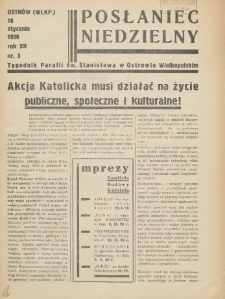 Posłaniec Niedzielny: organ Parafii św. Stanisława BM w Mieście Ostrowie Archidiec. Poznańskiej 1938.01.16 R.12 Nr3