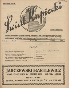 Świat Kupiecki. Tygodnik Gospodarczy- Organ oficjalny Związk&oacute;w Tow. Kupieckich (...) 1929.05.11 R.5 Nr 19