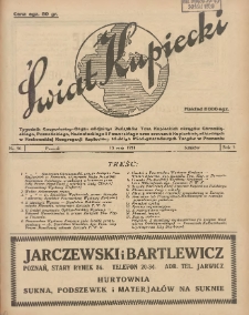 Świat Kupiecki. Tygodnik Gospodarczy- Organ oficjalny Związk&oacute;w Tow. Kupieckich (...) 1929.05.18 R.5 Nr 20