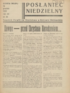 Posłaniec Niedzielny: organ Parafii św. Stanisława BM w Mieście Ostrowie Archidiec. Poznańskiej 1938.12.18 R.12 Nr51
