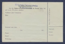 [Rewers biblioteczny] : [Incipit:] Leihschein : Aus der Kaiser-Wilhelm-Bibliothek in Posen habe ich auf sechs Wochen erhalten