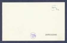 Zaproszenie : [Incipit:] Rektor i Senat Uniwersytetu im. Adama Mickiewicza w Poznaniu, Dziekan i Rada Wydziału Filologicznego, Instytut Filologii Polskiej nają zaszczyt zaprosić na uroczystość odnowienia doktoratu nauk filozoficznych profesora Włodziemierza Dworzaczka : uroczystość odbędzie się dnia 30 października 1984 roku [...]