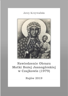 Nawiedzenie Obrazu Matki Bożej Jasnog&oacute;rskiej w Czajkowie (1979)
