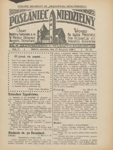 Posłaniec Niedzielny: organ Parafii św. Stanisława BM w Mieście Ostrowie Archidiec. Poznańskiej 1928.11.18 R.2 Nr47
