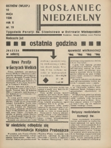 Posłaniec Niedzielny: organ Parafii św. Stanisława BM w Mieście Ostrowie Archidiec. Poznańskiej 1936.05.10 R.10 Nr19