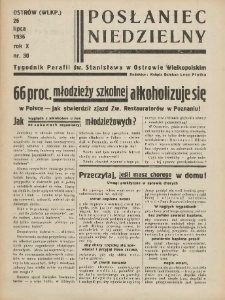 Posłaniec Niedzielny: organ Parafii św. Stanisława BM w Mieście Ostrowie Archidiec. Poznańskiej 1936.07.26 R.10 Nr30