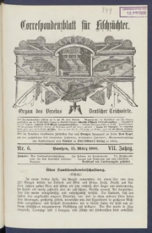 Korrespondenzblatt f&uuml;r Fischz&uuml;chter 1900.03.15 Jg.7 Nr6