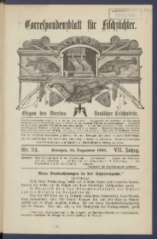 Korrespondenzblatt f&uuml;r Fischz&uuml;chter 1900.12.15 Jg.7 Nr24